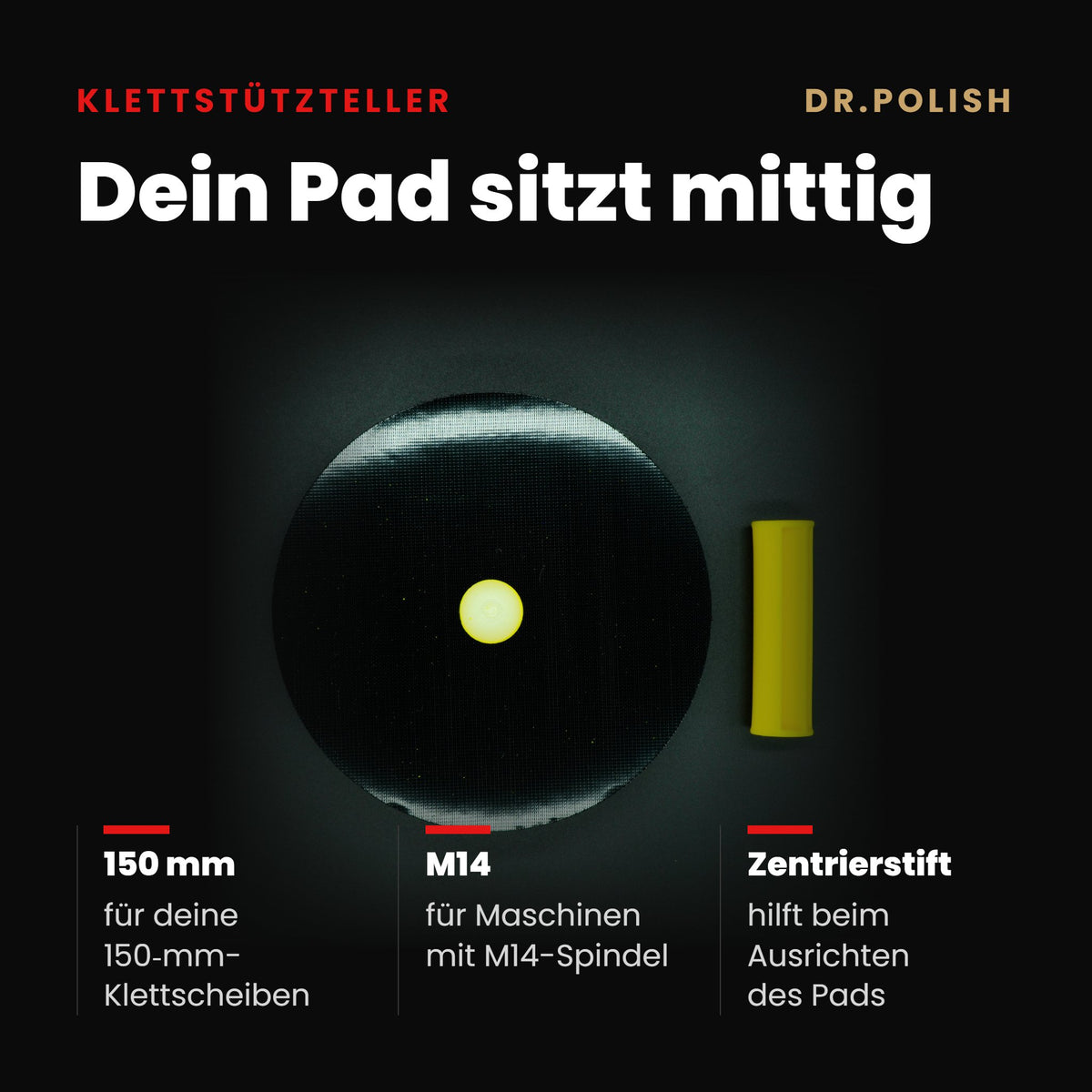 MTS Klettstützteller 150mm M14 – Hauptbild Vorteile: Dein Pad sitzt mittig