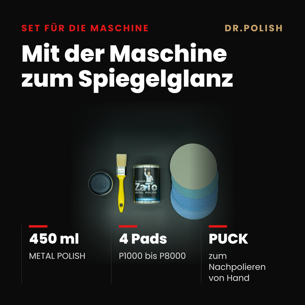 ZATO METAL POLISH Set – Hauptbild Vorteile: Mit der Maschine zum Spiegelglanz